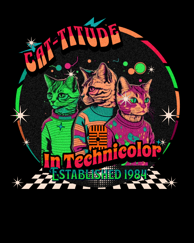 Cattitude in Technicolor T-Shirt