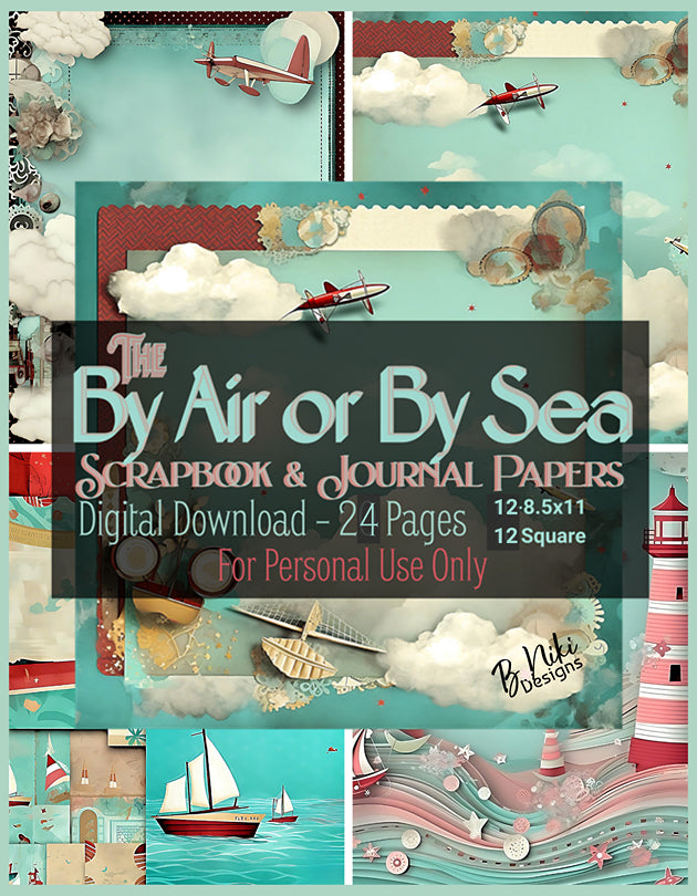 By Air or By Sea Digital Scrapbook & Journaling Papers